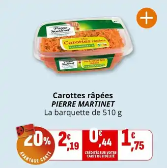 Coccinelle Express Carottes râpées pierre martinet offre