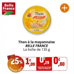Coccinelle Express Thon à la mayonnaise belle france offre
