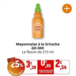 Coccinelle Express Mayonnaise à la sriracha go-tan offre