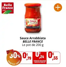 Coccinelle Express Sauce arrabbiata belle france offre