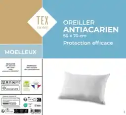 Carrefour TEX HOME SUR TOUS LES OREILLERS offre