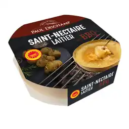Carrefour Market Saint-Nectaire laitier A.O.P. au BBQ PAUL DISCHAMP offre