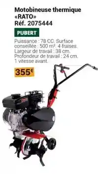 Gamm vert Pubert - motobineuse thermique rato offre
