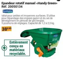 Gamm vert Fertiligène - epandeur rotatif manuel handy green offre