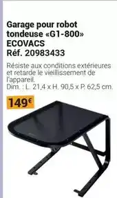 Gamm vert Dim - garage pour robot tondeuse g1-800 offre