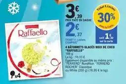 E.Leclerc Raffaello - 4 batonnets glacés noix de coco offre