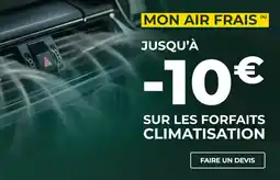 Feu Vert Sur les forfaits climatisation offre