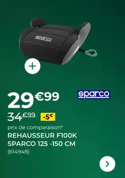 Feu Vert Rehausseur f100k sparco offre