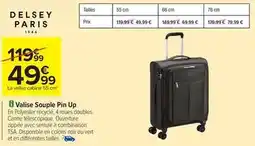 Carrefour Delsey - valise souple pin up offre