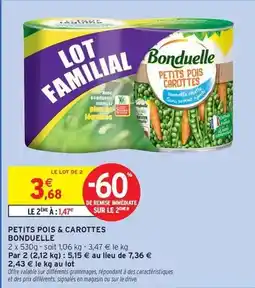 Intermarché Bonduelle - petits pois & carottes offre