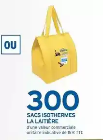Intermarché Sacs isothermes la laitière offre