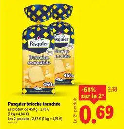 Lidl PASQUIER Brioche tranchée offre