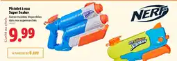 Lidl Pistolet à eau Super Soaker offre