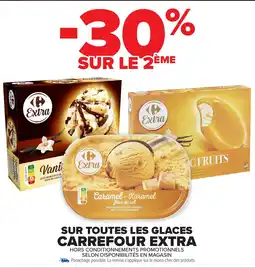 Carrefour Market CARREFOUR EXTRA Sur toutes les glaces offre