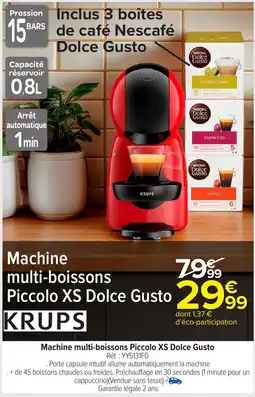 Carrefour Market KRUPS Machine multi-boissons Piccolo XS Dolce Gusto offre