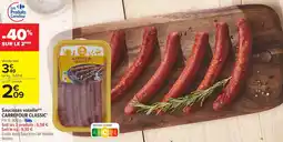Carrefour Market CARREFOUR CLASSIC Saucisses volaille offre