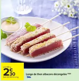 Carrefour Market Longe de thon albacore décongelée offre