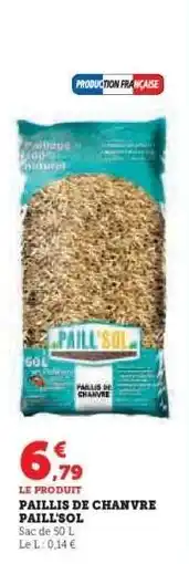 Super U PAILLIS DE CHANVRE PAILL'SOL offre