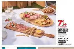 Super U Planche à découper 60x15cm offre