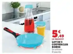 Super U Lot de 3 couvercles ronds offre