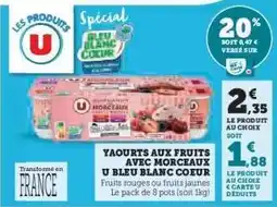 Hyper U Yaourts aux fruits avec morceaux U Bleu Blanc Coeur offre