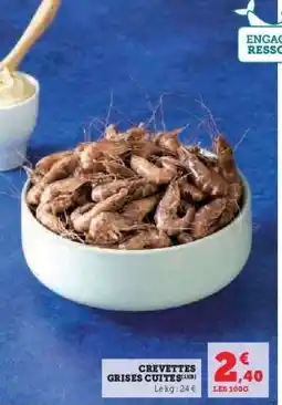 Hyper U CREVETTES GRISES CUITES offre