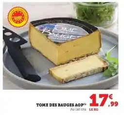 Hyper U Tome des Bauges AOP offre