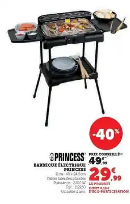 Hyper U PRINCESS Barbecue Électrique Princess offre