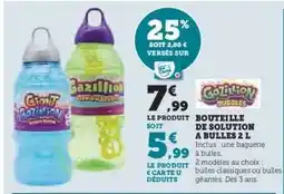 Hyper U Bouteille de solution a bulles offre