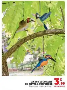 Hyper U Oiseau décoratif en métal à suspendre offre
