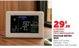 Hyper U STATION MÉTÉO WIFI offre