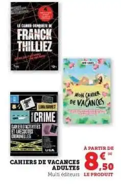 Hyper U Cahiers de Vacances Adultes offre