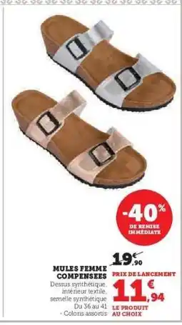 Hyper U Mules Femme Compensées offre