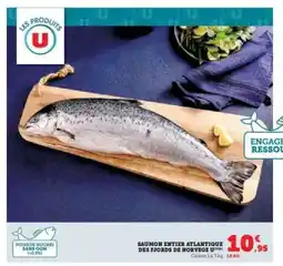 Hyper U SAUMON ENTIER ATLANTIQUE DES FJORDS DE NORVÈGE offre