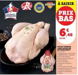 Hyper U Poulet Fermier Label Rouge IGP de Normandie offre