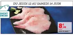 Hyper U Aile de raie (Raja) offre