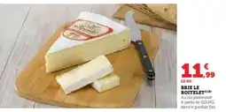 Hyper U Brie Le Roitelet offre
