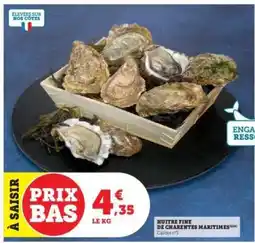 Hyper U Huître Fine de Charentes Maritimes offre