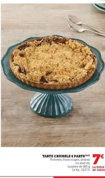 Hyper U Tarte Crumble 6 Parts offre