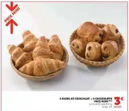 Hyper U 5 Pains au chocolat + 5 Croissants offre