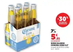 Hyper U BIERE BLONDE CORONA CERO 0.0° offre