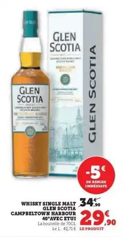 Hyper U Whisky Single Malt Glen Scotia Campbeltown Harbour 40° avec étui offre