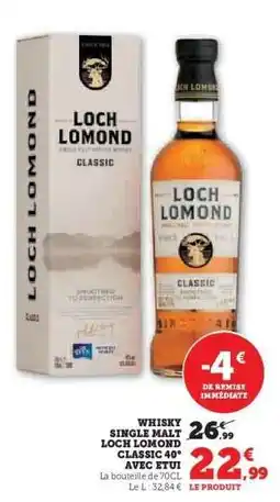 Hyper U Whisky Single Malt Loch Lomond Classic 40° avec étui offre