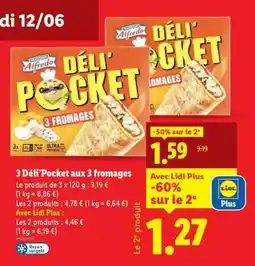 Lidl 3 Déli’Pocket aux 3 fromages offre