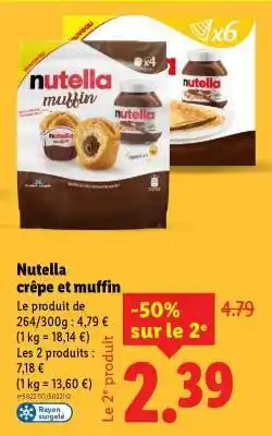 Lidl Nutella crêpe et muffin offre