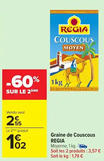 Carrefour Market REGIA Graine de Couscous offre