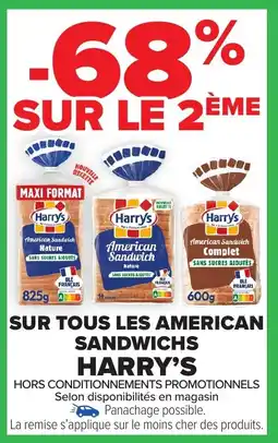 Carrefour Market HARRY'S Sur tous les american sandwichs offre