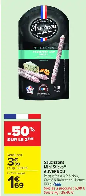 Carrefour Market AUVERNOU Saucissons Mini Sticks offre