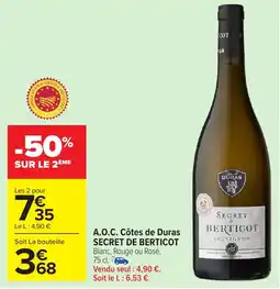 Carrefour Market SECRET DE BERTICOT A.O.C. Côtes de Duras offre
