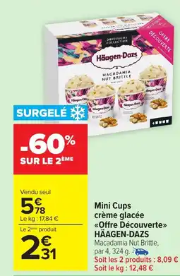 Carrefour Market HÄAGEN-DAZS Mini Cups crème glacée <<Offre Découverte>> offre